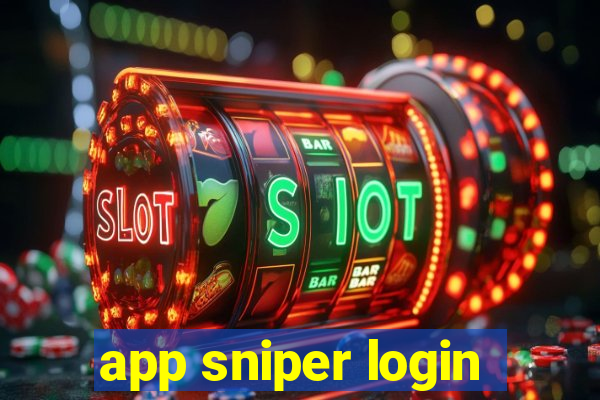 app sniper login